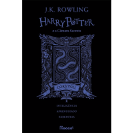 Livro Harry Potter e a Câmara Secreta - Corvinal - 1ª Ed.